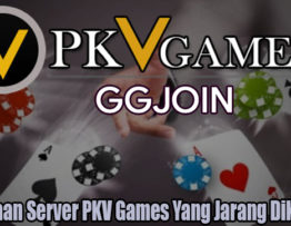 Kegunaan Server PKV Games Yang Jarang Diketahui